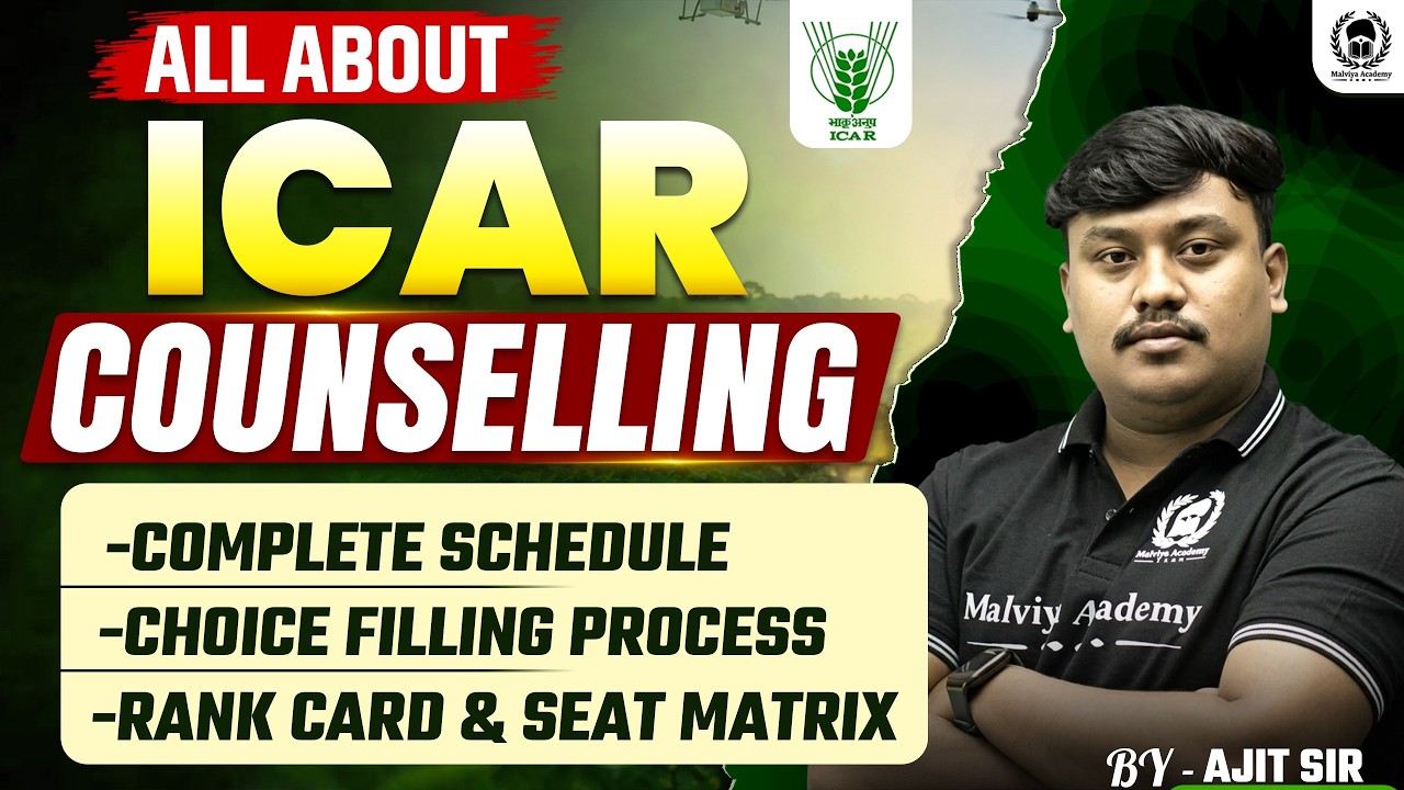 ICAR 2026 Counselling Schedule Out | All about ICAR Counselling Process 2026 | Ajit Sir