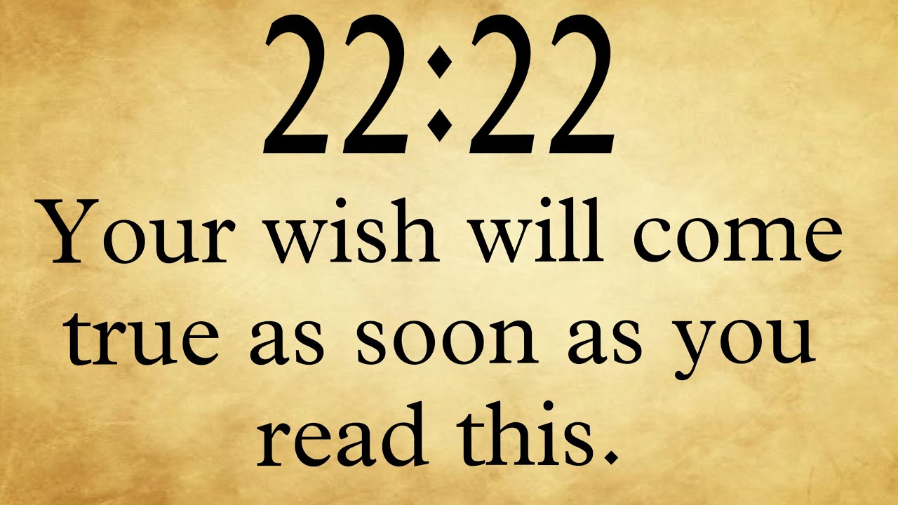 🧚‍♂️22:22🌈Read This And Your Wish Will Come True😍