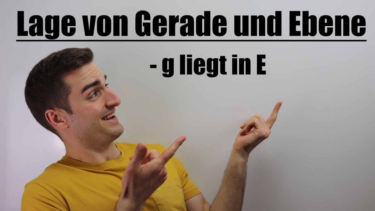 Lage Gerade Ebene, g liegt in E | Fit im Mathe-Abi