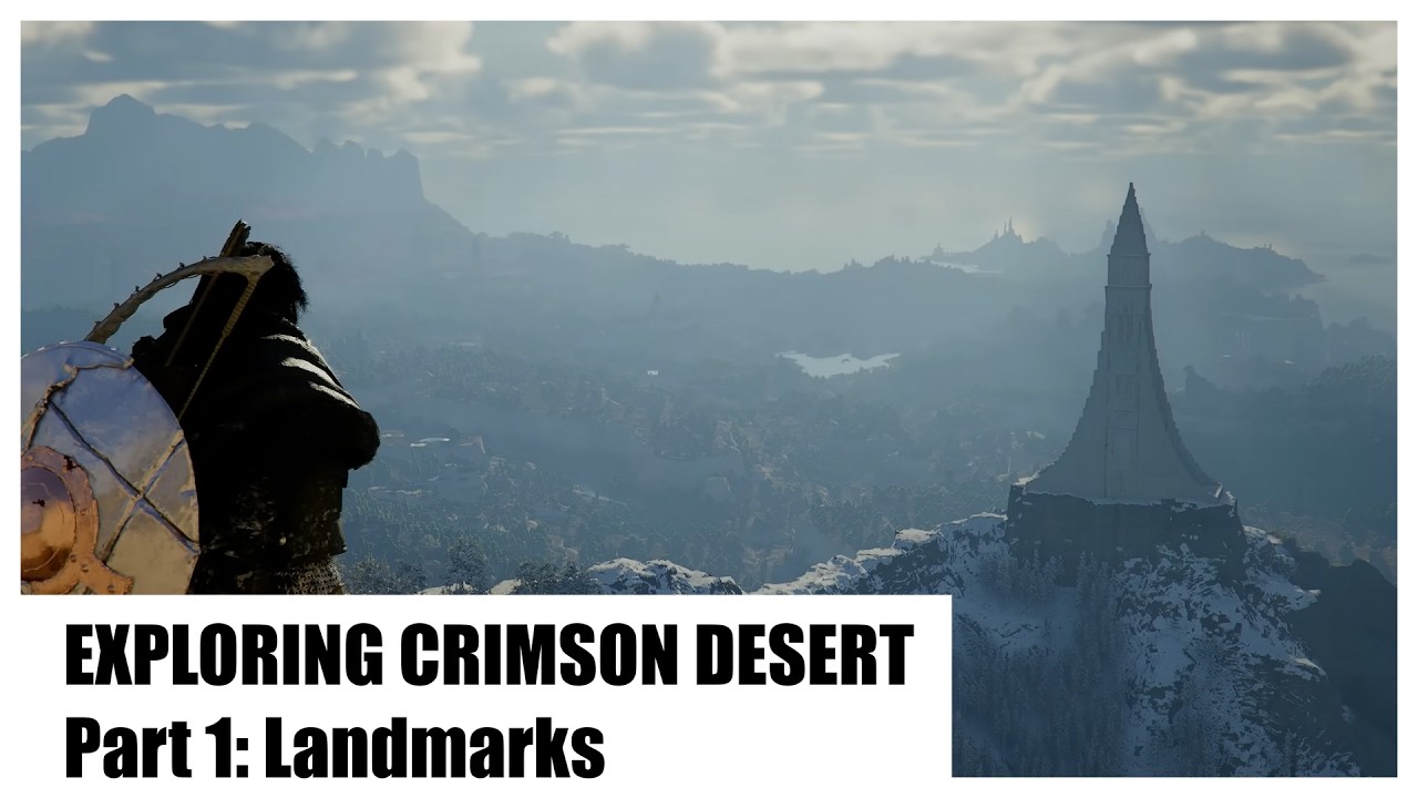 Exploring CRIMSON DESERT Pt. 1: Landmarks