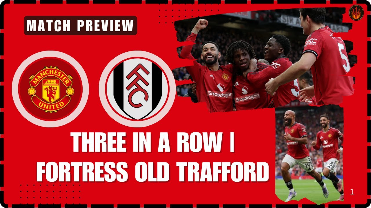 Cunha gets the start | 3 wins a row after long | Manchester United to win against Fulham