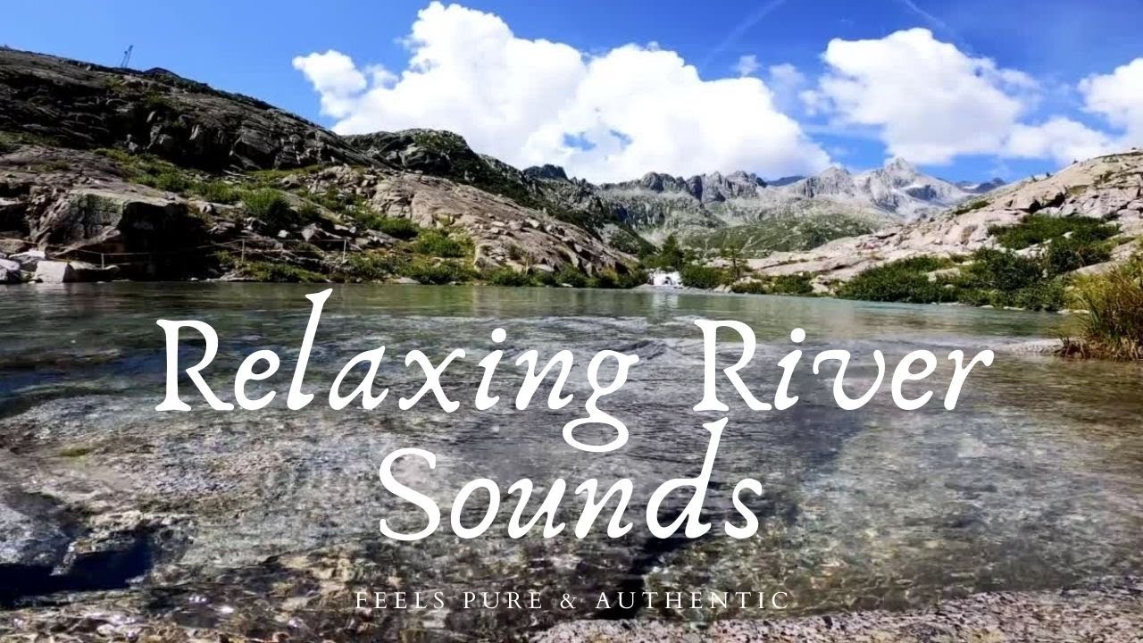 Relaxing River sound: Beautiful Scenery with Natural water flow sounds - 45 minutes of Nature sounds