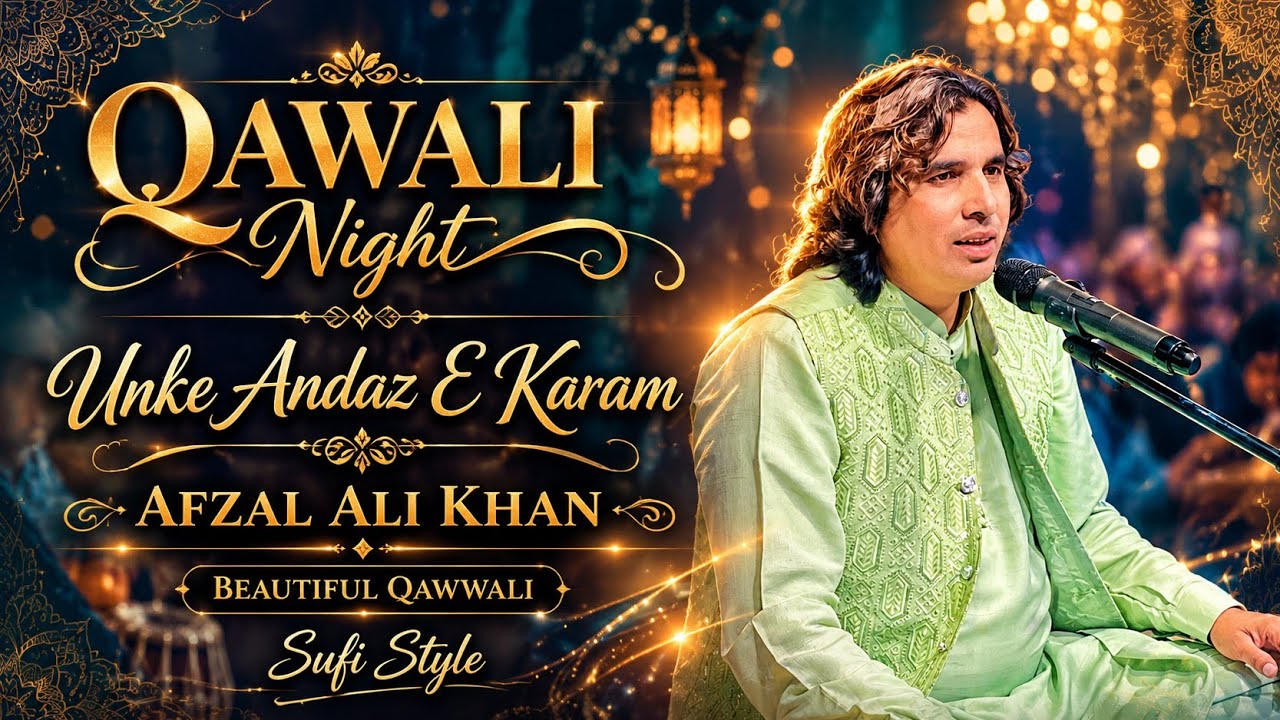 Unke Andaz.  Afzal Ali Khan Qawwal.   gnn news 