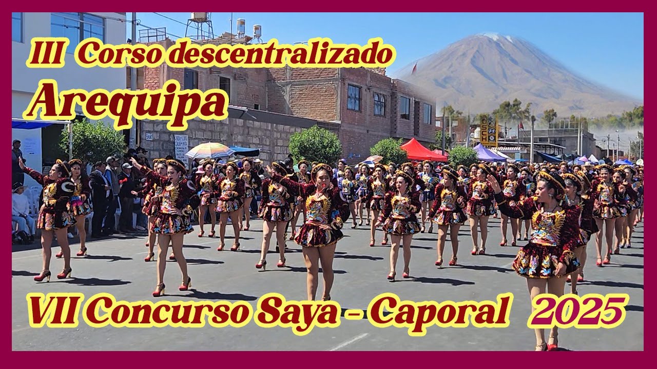 III Corso Descentralizado Arequipa 2025 - Saya - Caporal