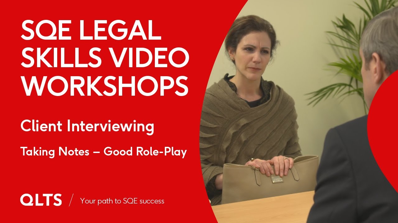Preview - Client Interviewing - Taking Notes and Dealing with Documents - Good Role Play