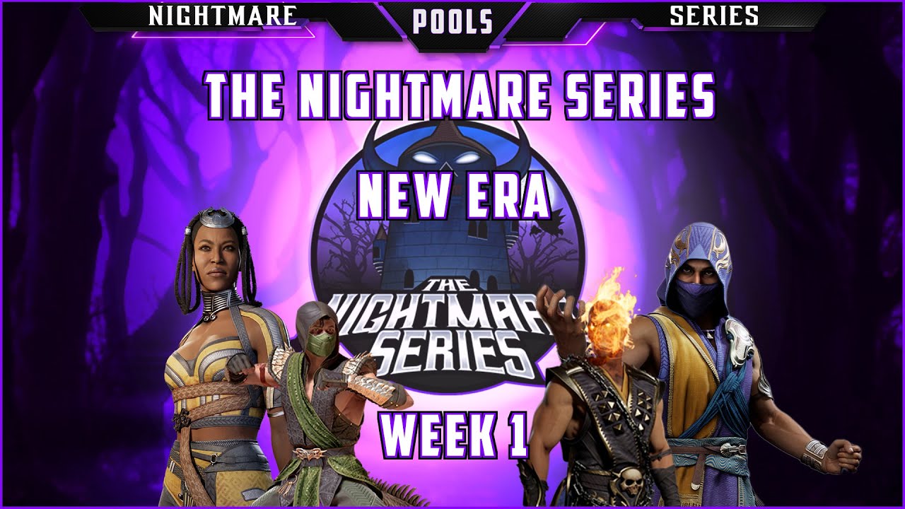 MK1 | The Nightmare Series New Era: Week 1 Pools