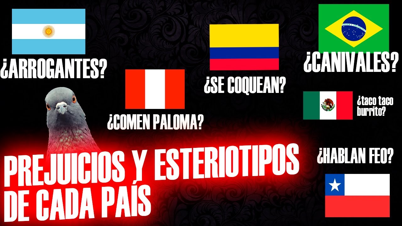 🧐 ¿CUÁL es el ESTERIOTIPO de tu PAÍS? || Desmintiendo y validando cada estereotipo 🧐