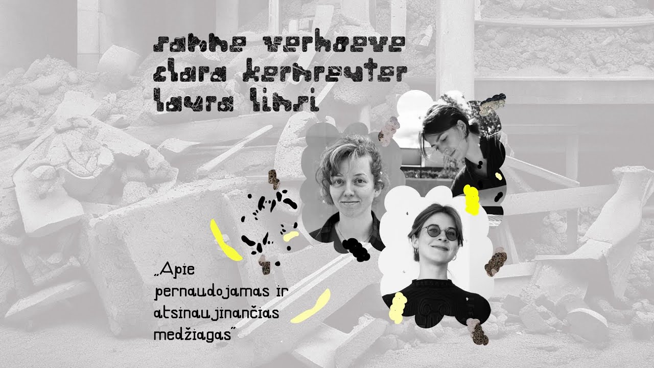 Sanne Verhoeve, Clara Kernreuter, Laura Linsi | Discussion on Reused and Renewable Materials