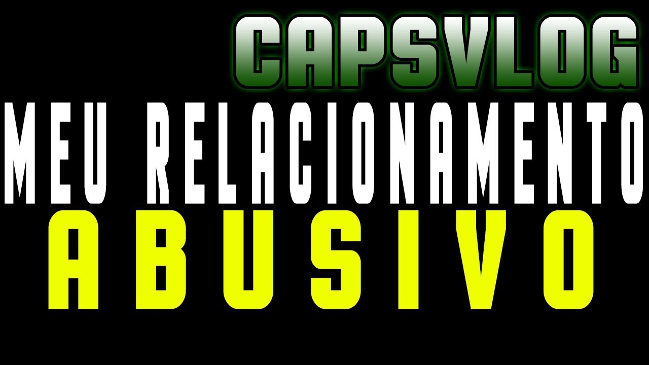 CAPSVLOG - MEU RELACIONAMENTO