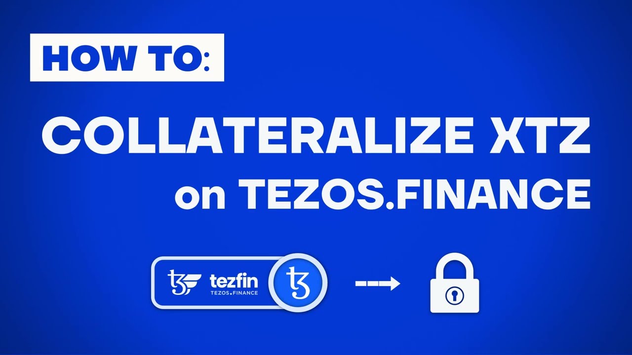 How to Collateralize XTZ on TezFin (tezos.finance)