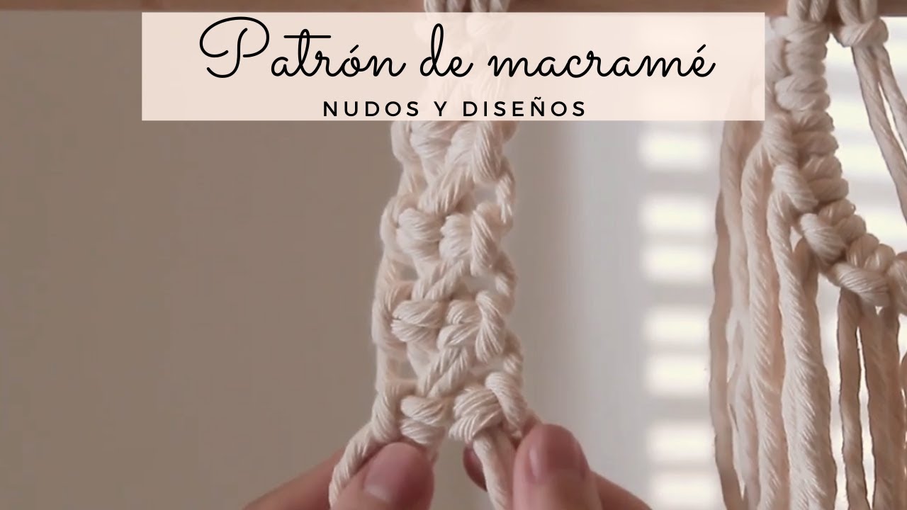 Cómo aprender macramé DISEÑO FÁCIL (paso a paso)