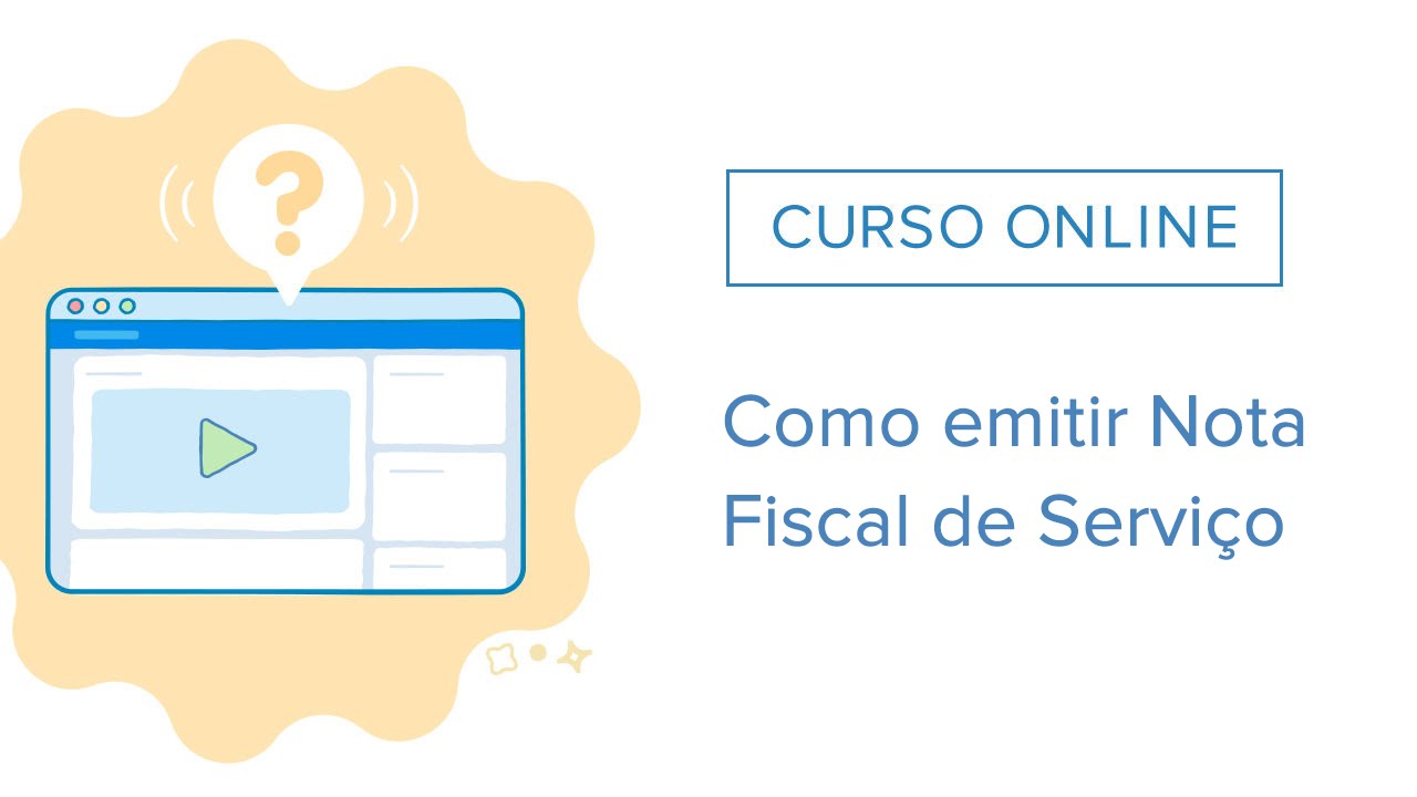 [Curso online] Como emitir Nota Fiscal de Serviço (NFS-e) pelo ContaAzul