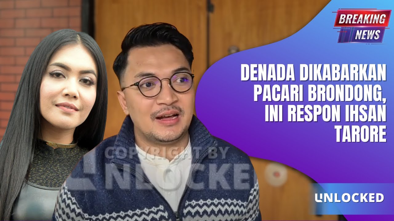 DENADA DIKABARKAN PACARI BRONDONG, INI RESPON IHSAN TARORE