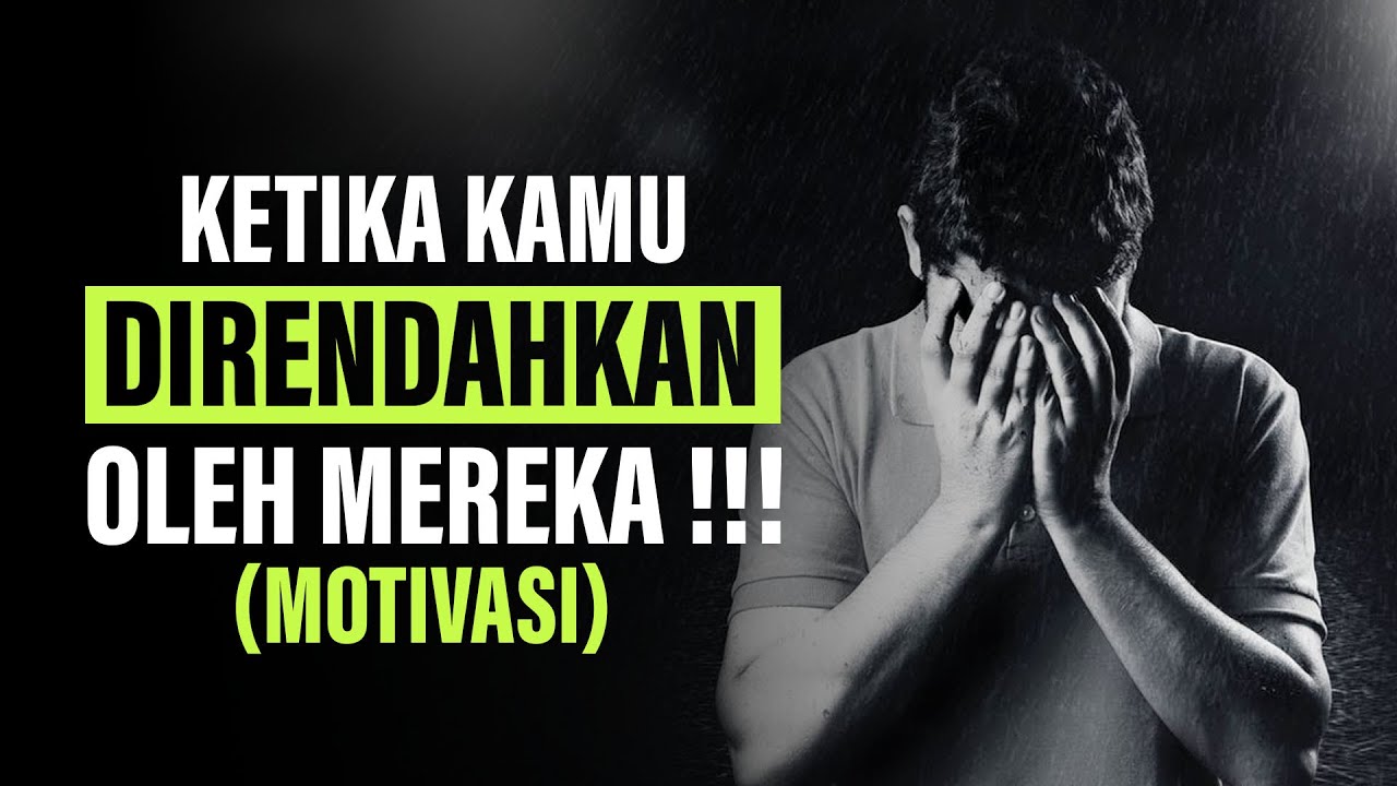 Ketika Kamu Dihina dan Direndahkan, Jangan Hiraukan Mereka!