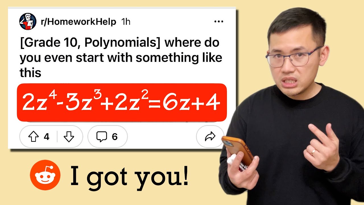 Where do you even start? Roots of a 4th degree polynomial equation. Reddit r/HomeworkHelp