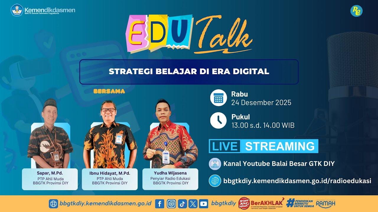 (2025) EDU Talk Seri 37: Strategi Belajar di Era Digital