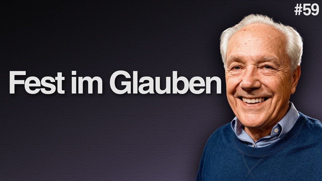 Tag 59 – Fest im Glauben stehen