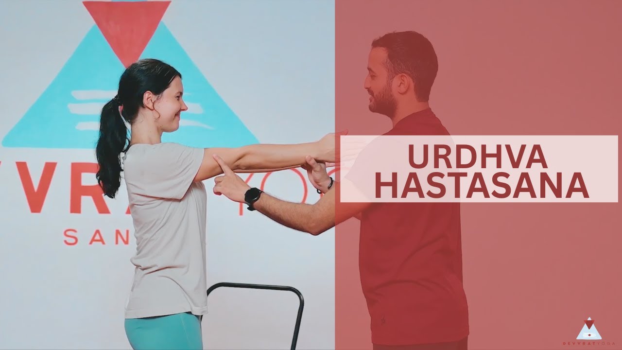 How to do Urdhva Hastasana | Devvrat Yoga Teacher Training Kerala India | YTTC