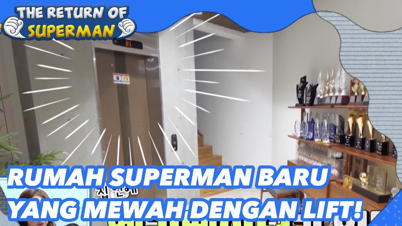 Rumah Superman yang Mewah Dengan Lift!|The Return of Superman |SUB INDO| 211025 Siaran KBS WORLD TV|