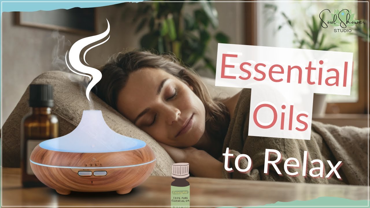 Beginner’s Guide to Essential Oils: the Best Scents for Relaxation, Stress Relief and Sleep