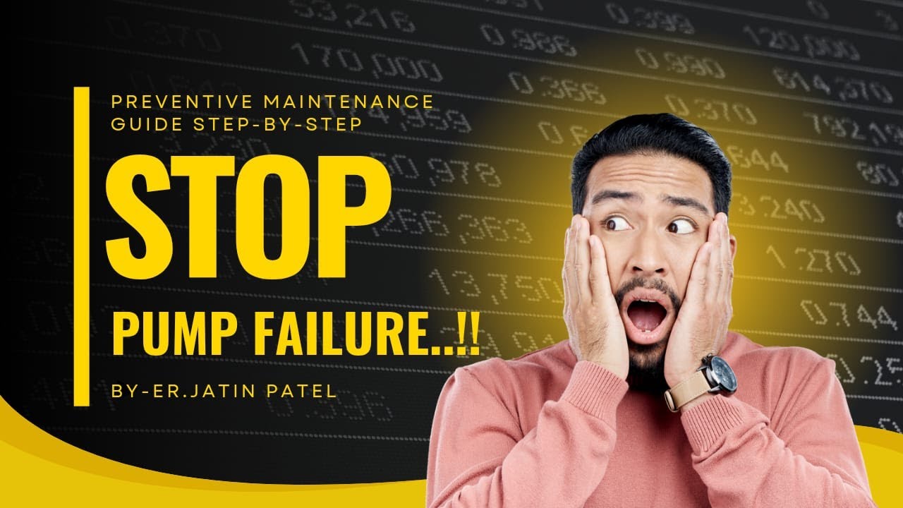 Comprehensive Guide to Pump Preventive Maintenance || Preventive Maintenance Checklist || Hindi