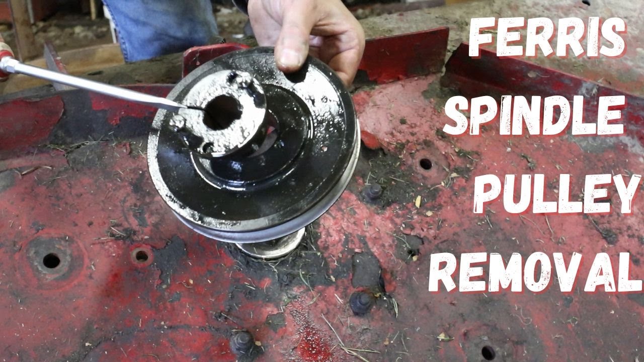 Ferris Blade Spindle Pulley Removal