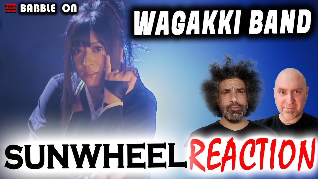WAGAKKI BAND - SUNWHEEL Music Video Reaction (Japanese Rock/Traditional) #jrock #wagakkiband 🔥🤘😁🤘🔥
