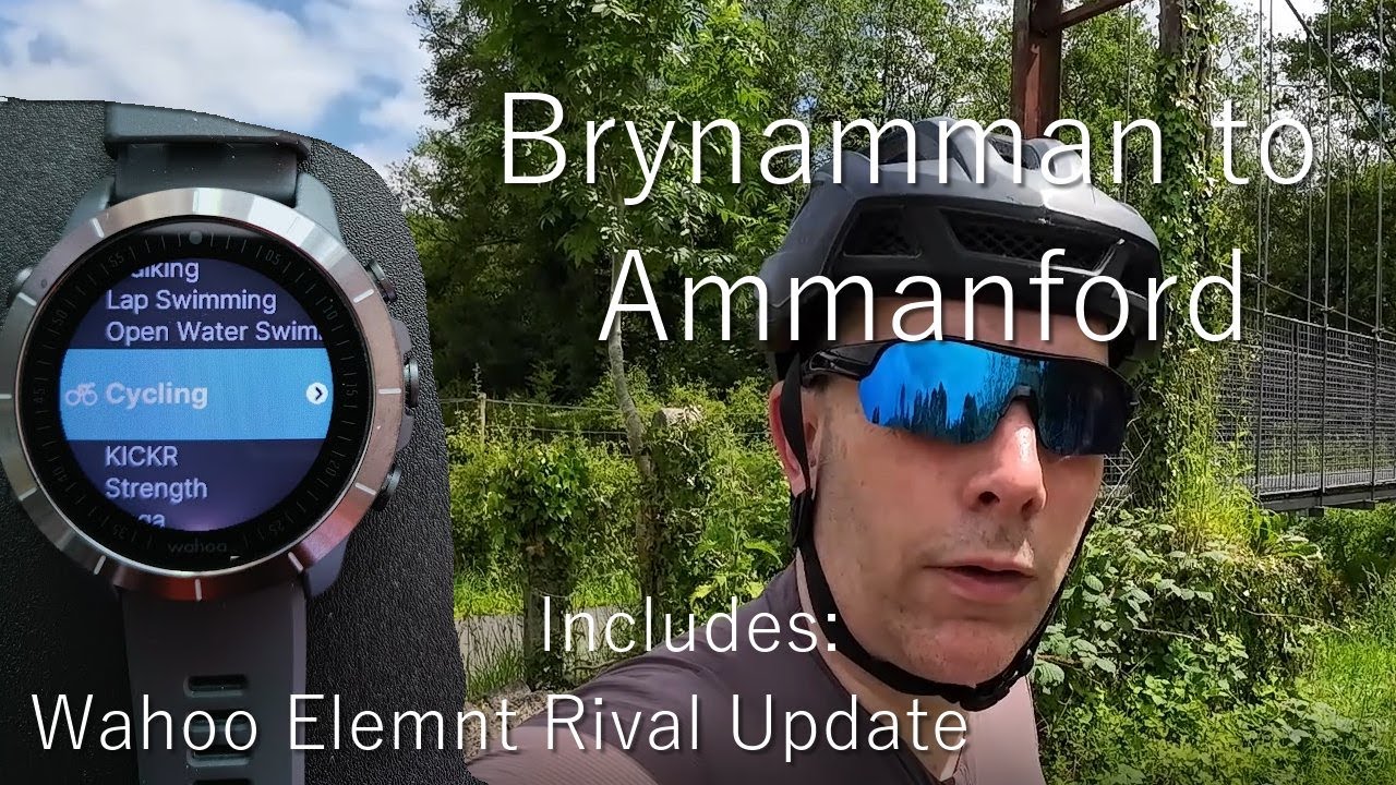 Brynamman To Ammanford on the Amman Valley Cycle Trail - with Wahoo Elemnt Rival update