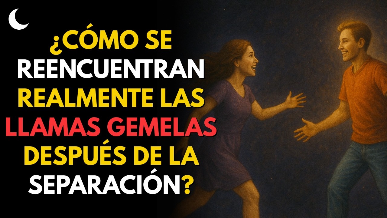 ¿Te Alejaste de Tu LLAMA GEMELA? Descubre Cómo el UNIVERSO Prepara el Reencuentro Irradia tu Energía