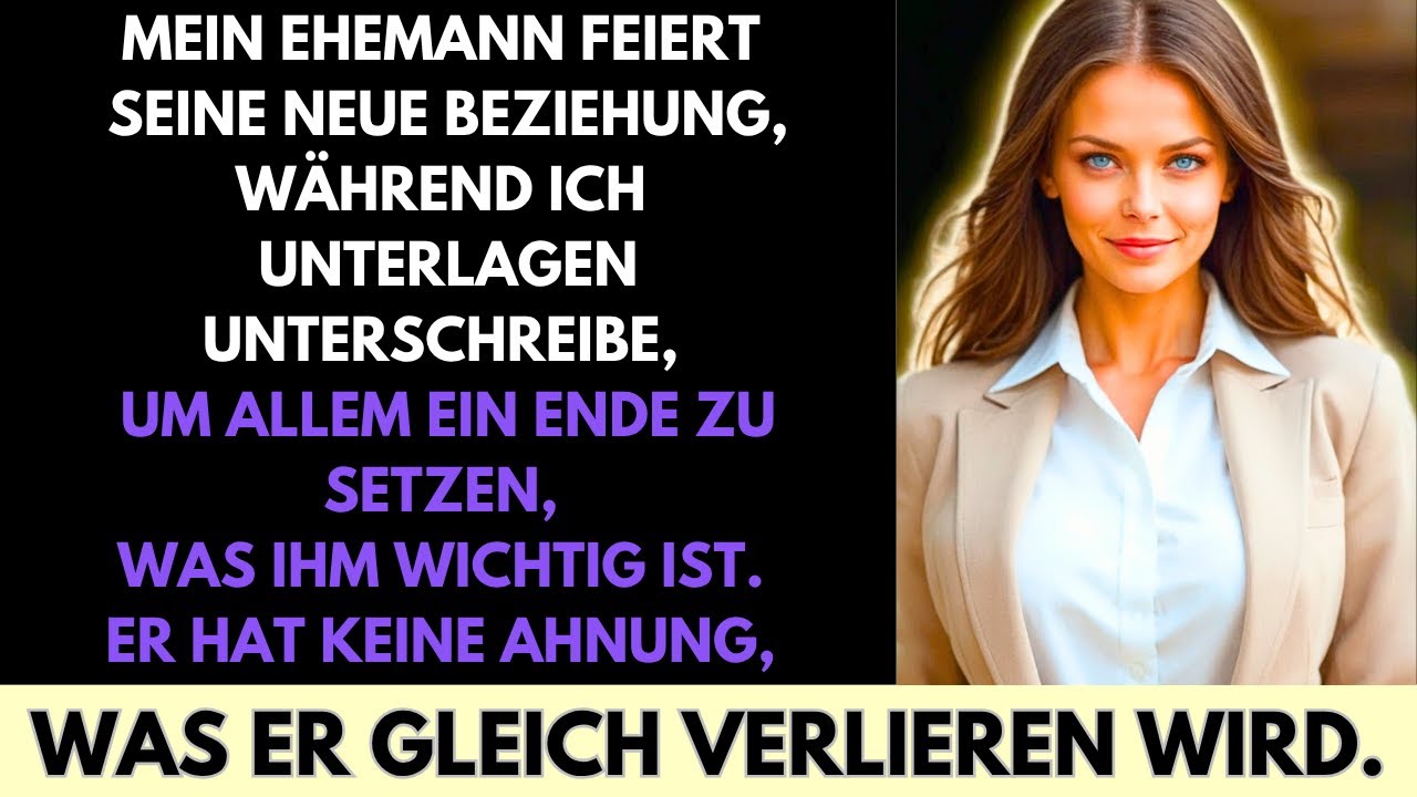 Mein Mann Feiert Seine Neue Beziehung, Während Ich Unterzeichne, Um Alles Zu Beenden, Was Zählt
