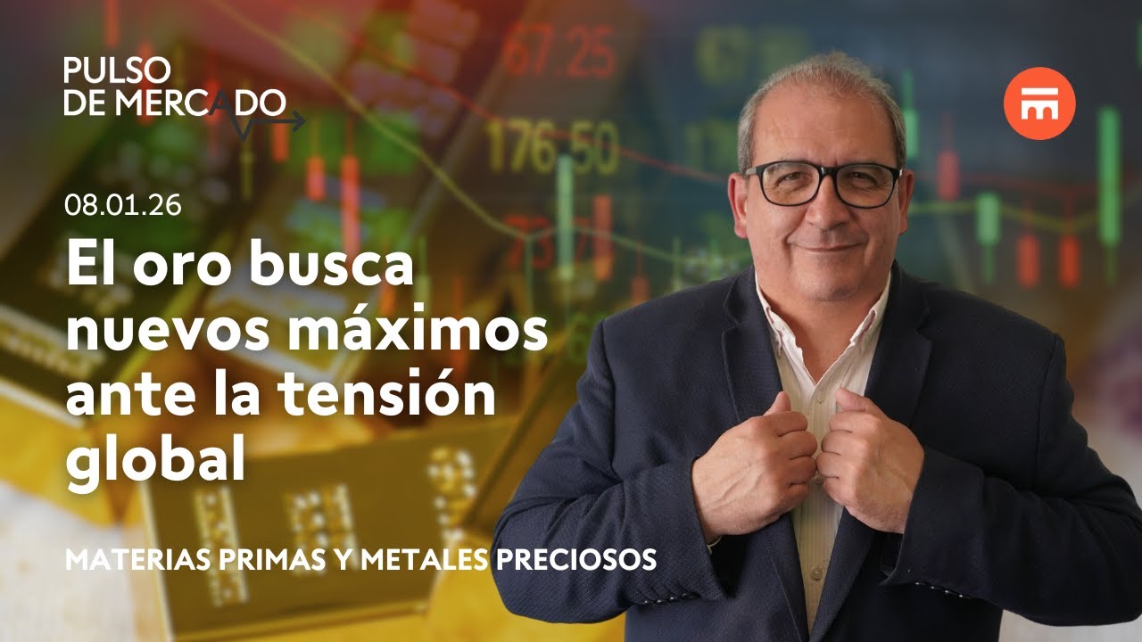 El oro busca nuevos máximos ante la tensión global | Adrián Aquaro | Pulso de Mercado