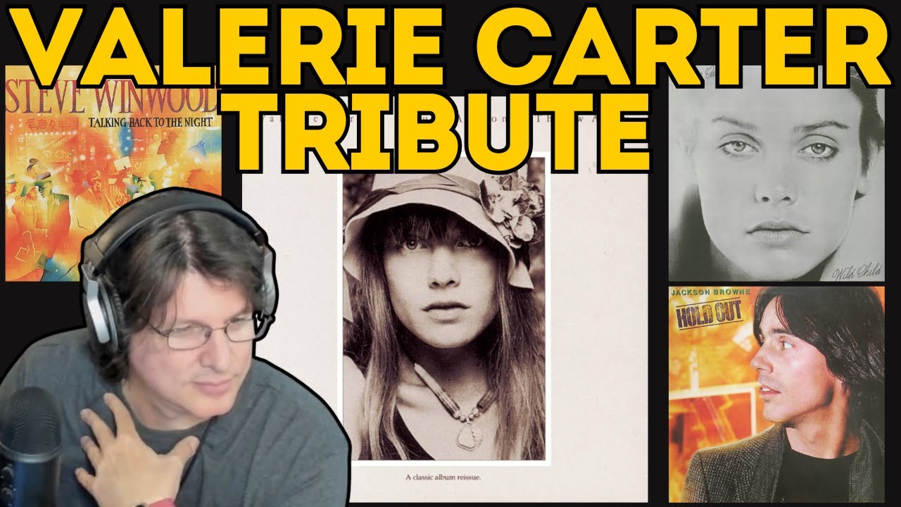 VALERIE CARTER TRIBUTE First Reaction Steve Winwood - Valerie/ Jackson Browne - That Girl Could Sing