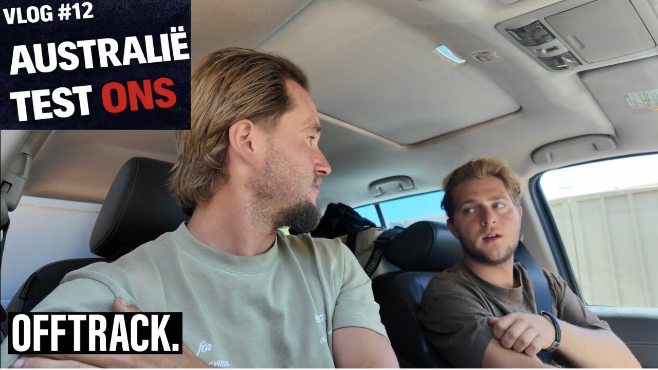 VLOG #12 Australië test ons harder dan ooit 🇦🇺