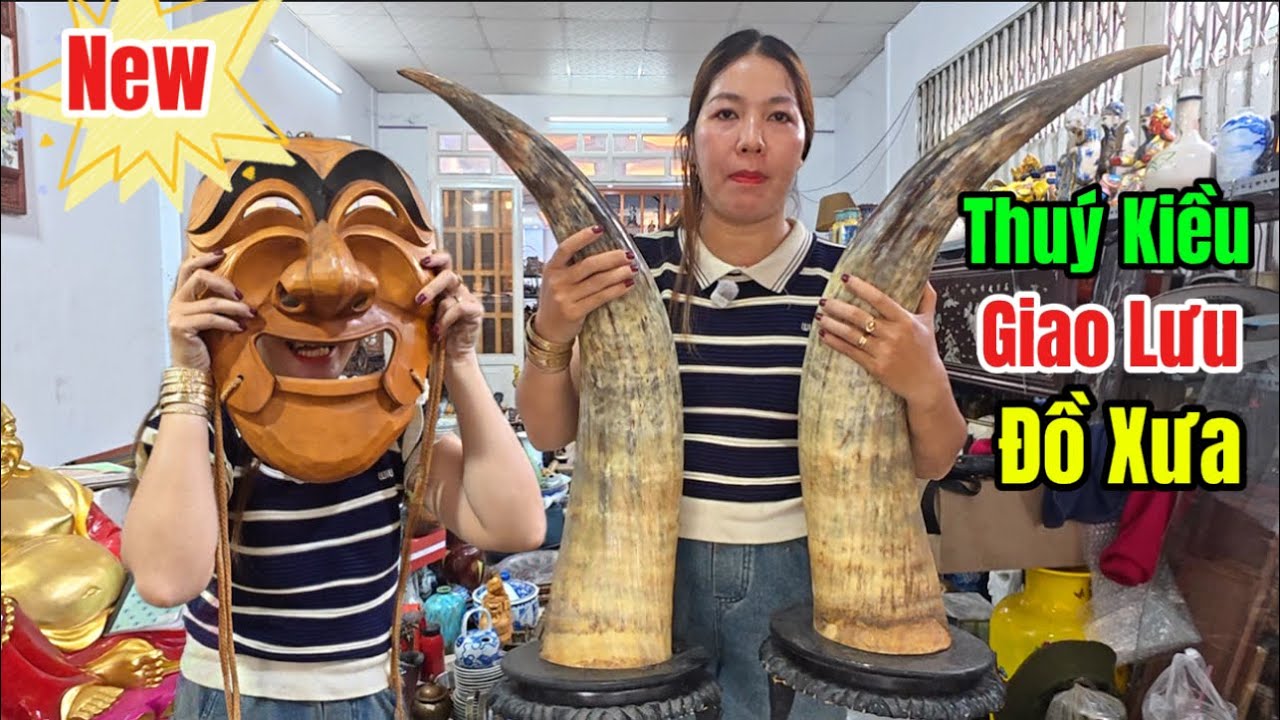 Thuý Kiều Lên Sóng🏺Mời Bà Con Giao Lưu Đồ Xưa 