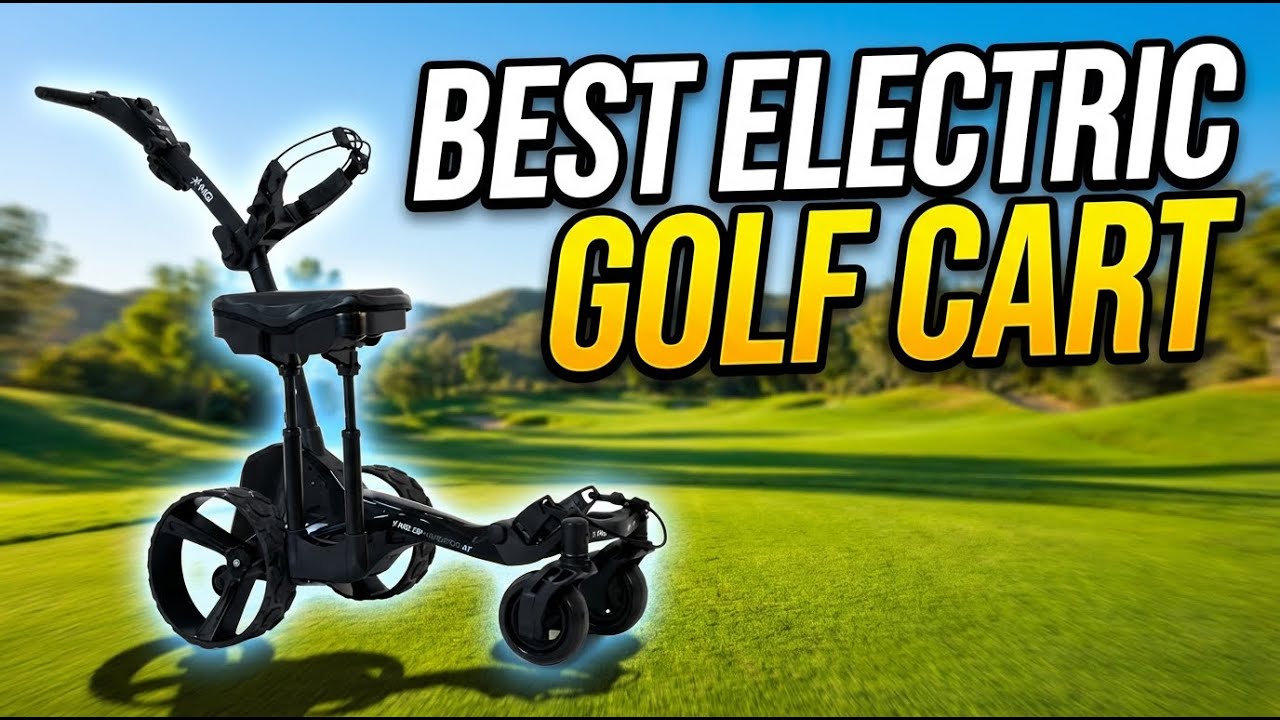 Best Electric Golf Push Cart 2026: Top 5 for Senior Golfers & Easy Course Navigation
