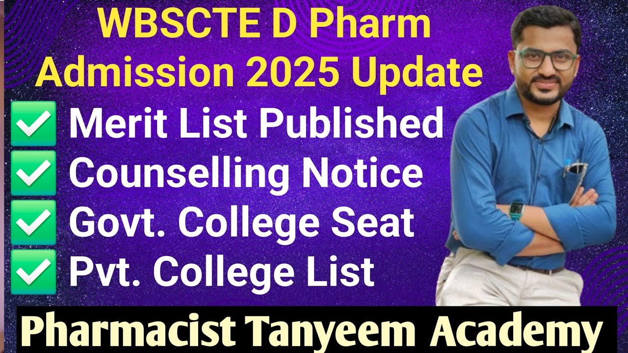 Merit List & Counselling Update of WBSCTE D Pharm Admission2025 | D Pharm Admission 2025 Guide by PT