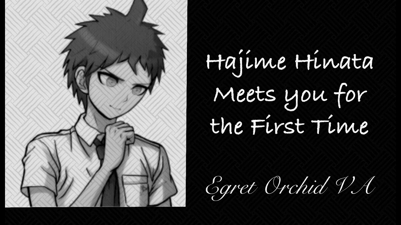 Hajime Hinata Meets you for the First Time : Hajime x Listener