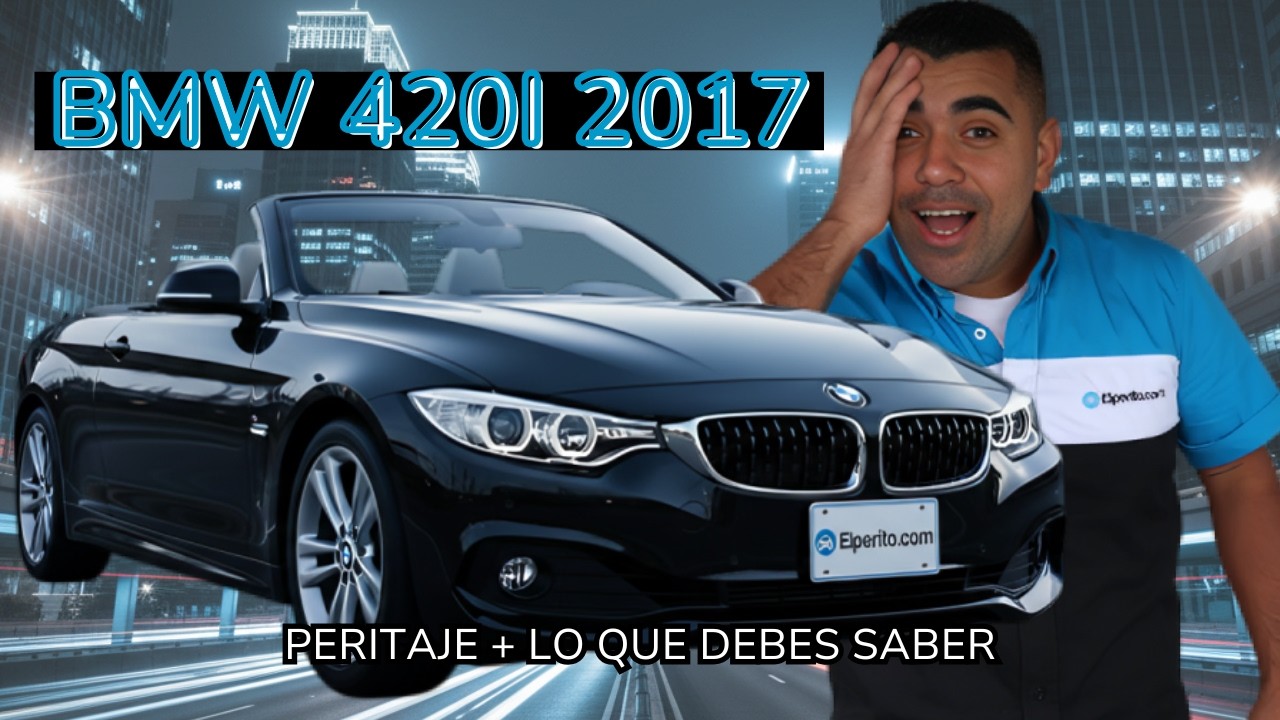 BMW 420i 2017: Lo que el peritaje REVELÓ 😳