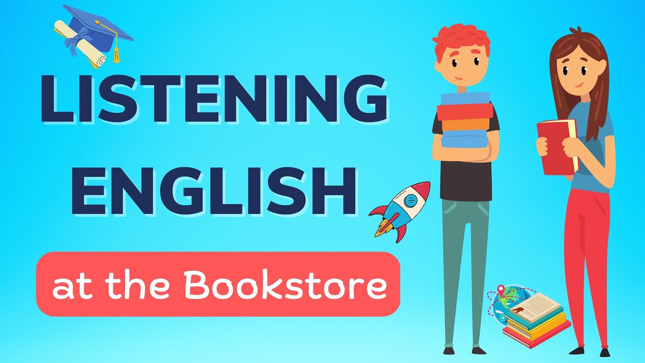 Learn English Through Conversations at the Bookstore: 4 Useful Topics