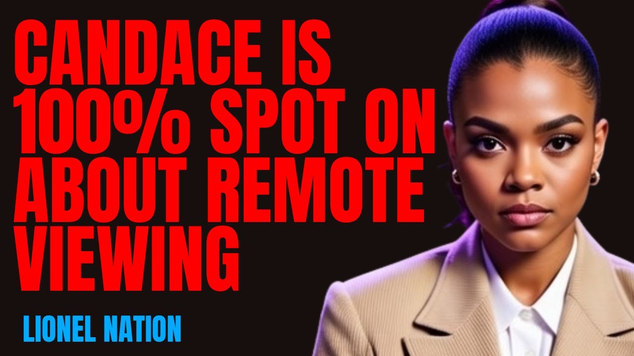 CANDACE Is 100% Spot On About Remote Viewing