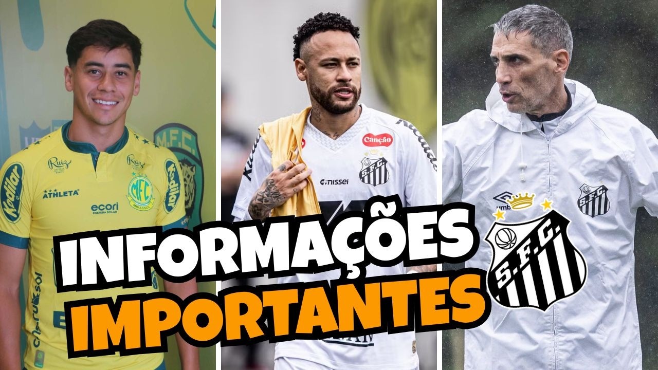 SANTOS NEGOCIA CONTRATAÇÃO DE VOLANTE DO MIRASSOL | NEYMAR FORA CONTRA O SP | VOJVODA MUDA TITULARES