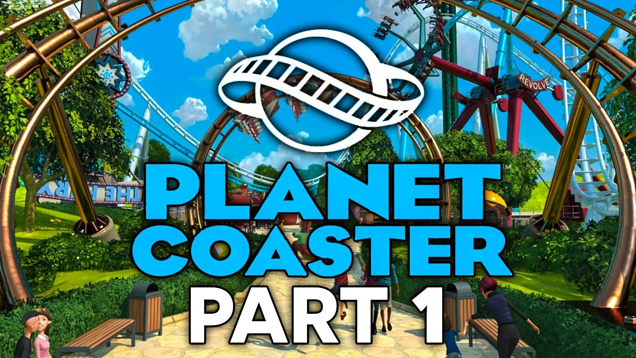 Planet Coaster Walkthrough Gameplay Part 1 | New Theme Park!