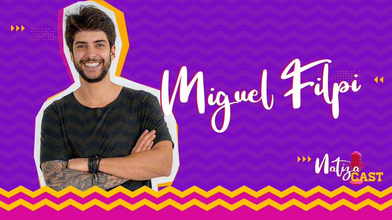 MIGUEL FILPI- NATIZACAST 
