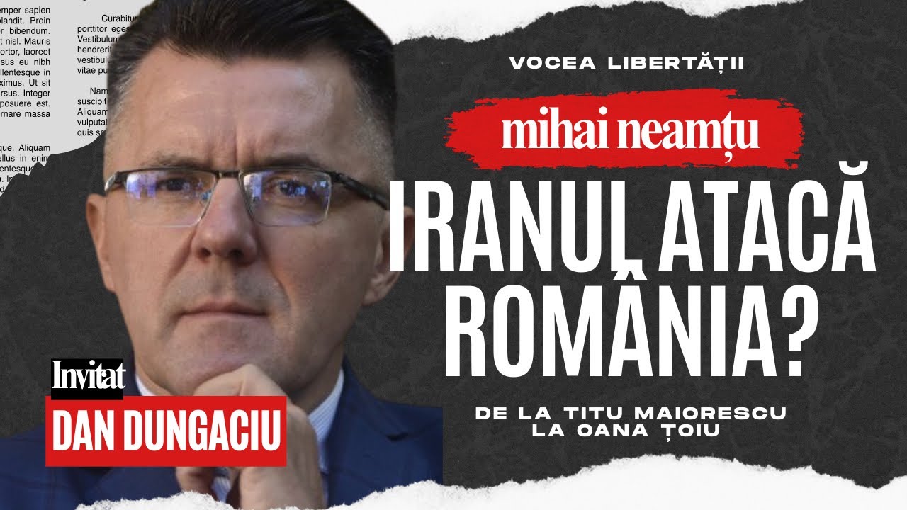 IRAN AMENINTA ROMANIA|| DAN DUNGACIU LIVE