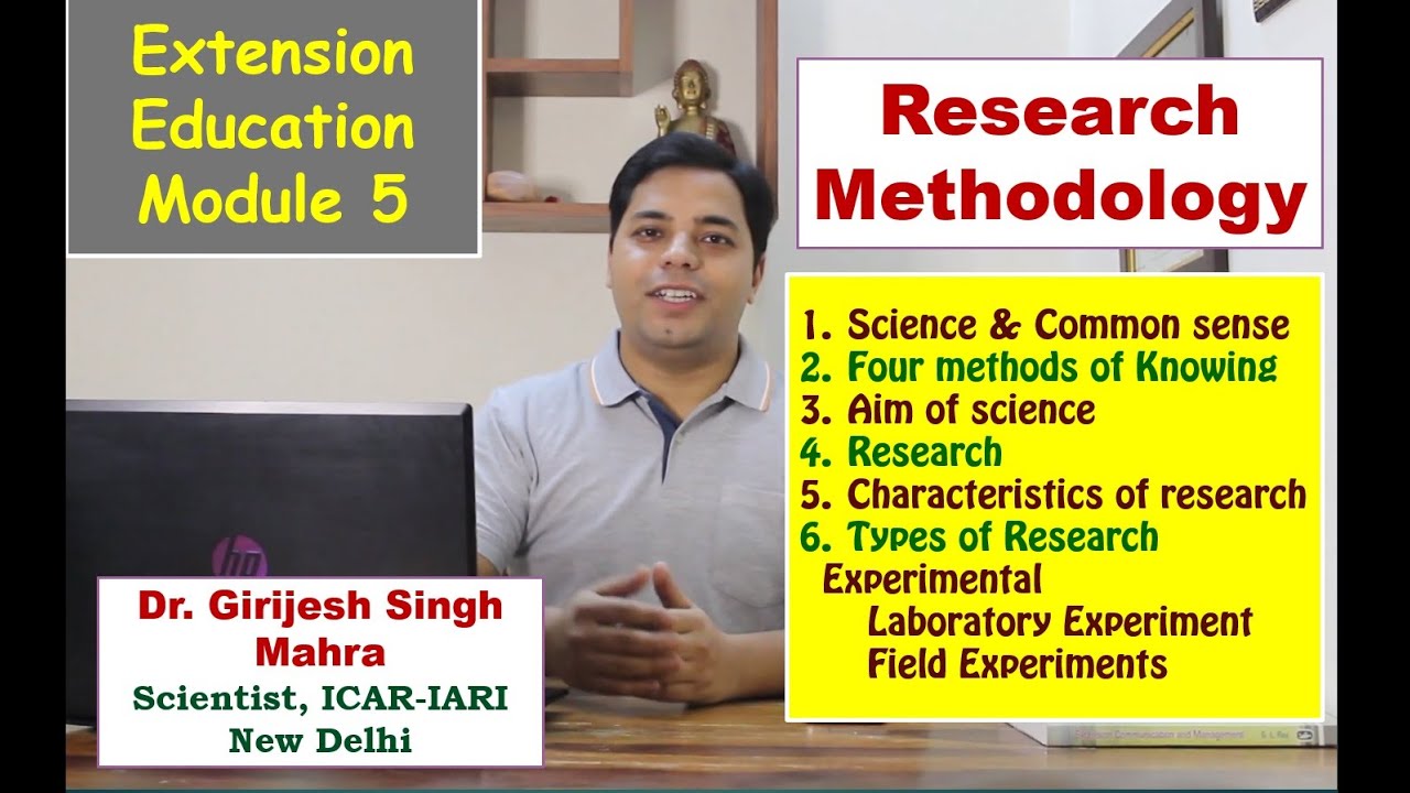 Extension Education Module 5 I Research Methodology Part -1