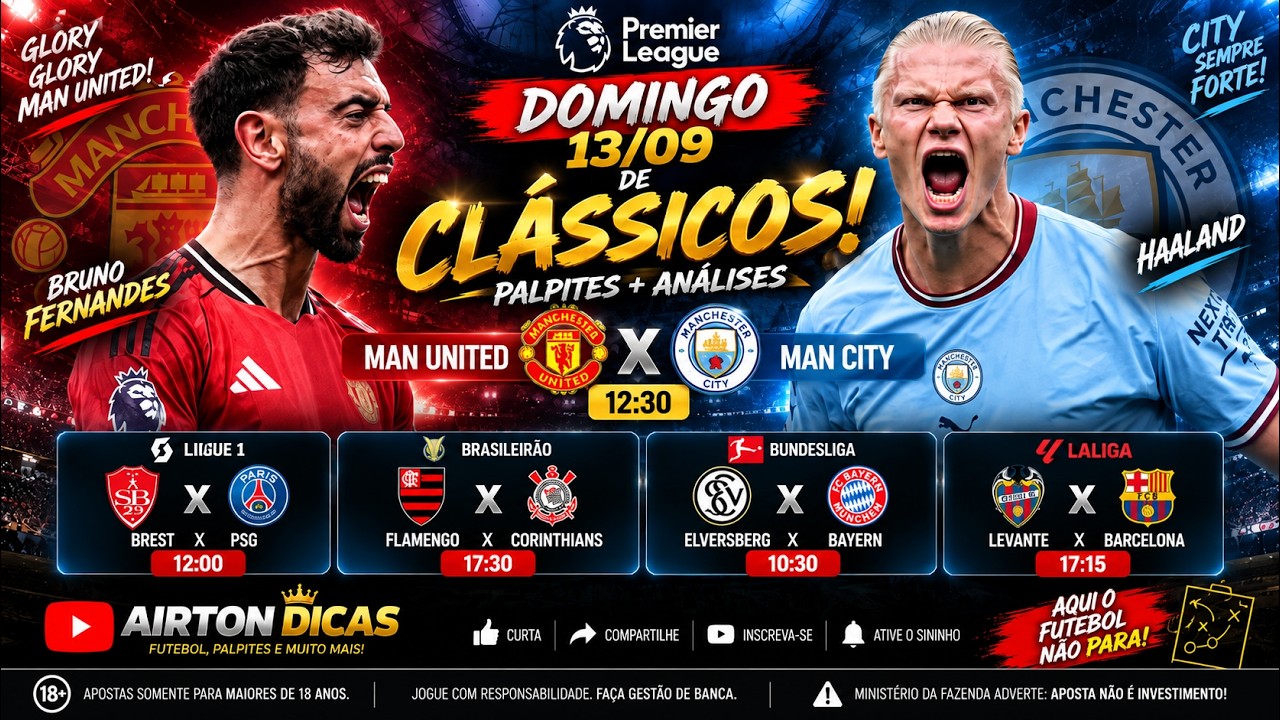 👊✅PALPITES DE HOJE DOMINGO DE CL&Aacute;SSICOS ( Manchester City x United + Flamengo x Corinthians ) 📊💥