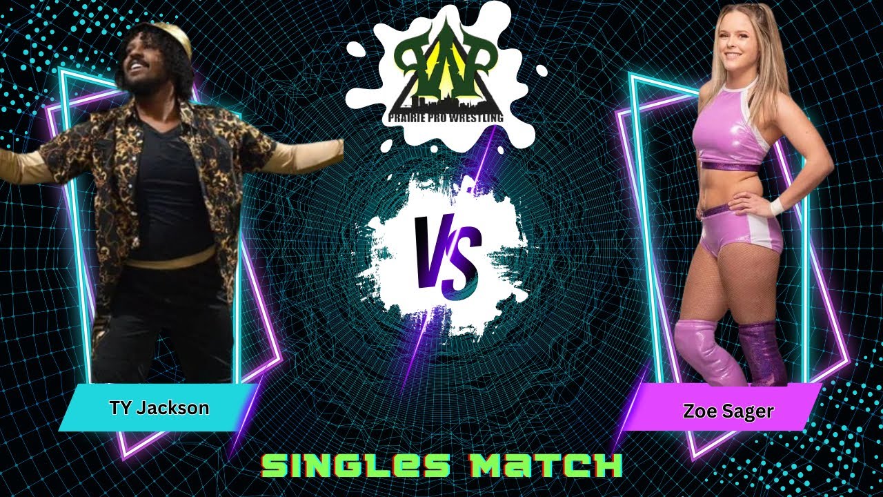 TY Jackson vs Zoe Sager