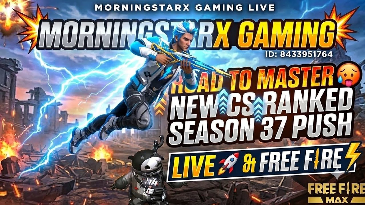 ROAD TO MASTER 🥵 NEW CS RANKED SEASON 37 PUSH WITH MORNINGSTARX GAMING LIVE 🚀 GARENA FREE FIRE