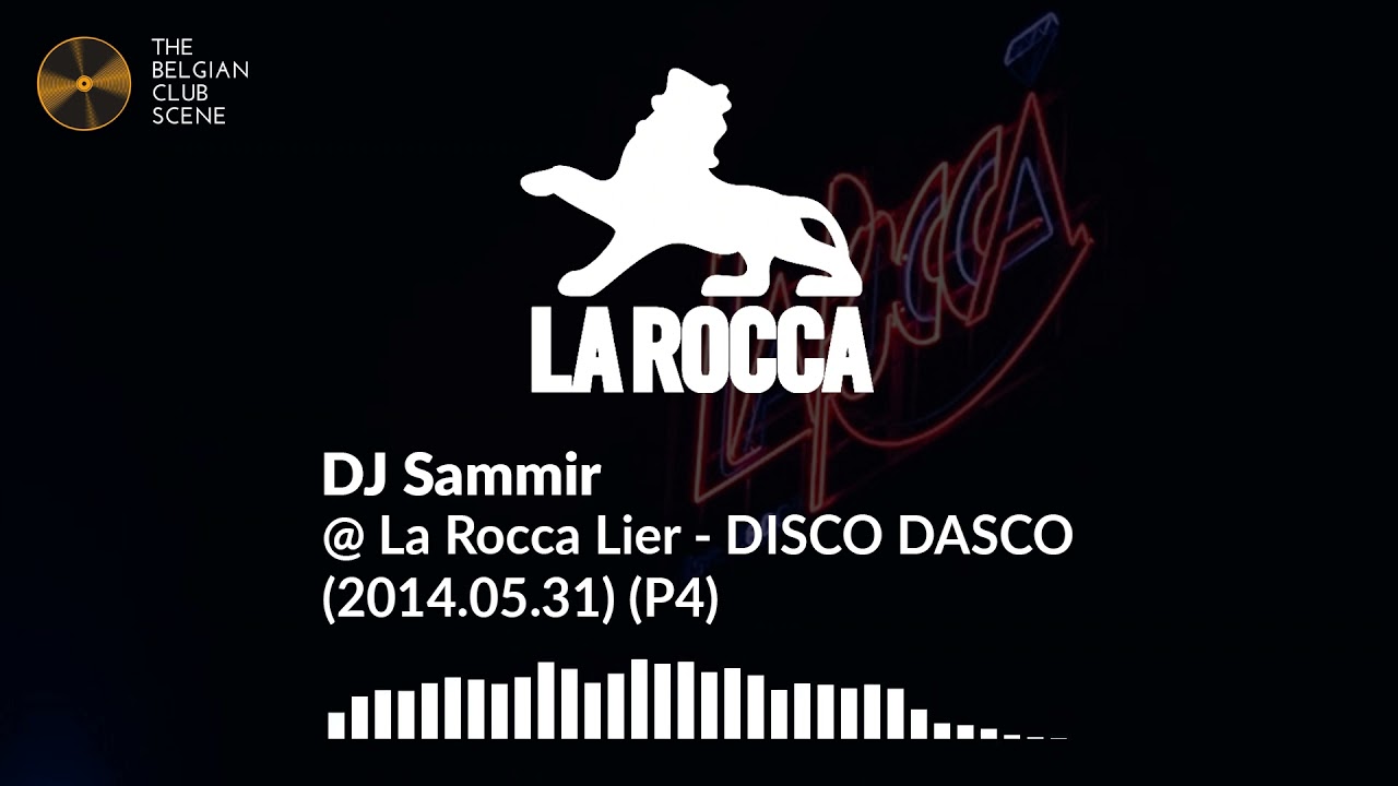 DJ Sammir @ La Rocca Lier - DISCO DASCO (2014.05.31) (P4)