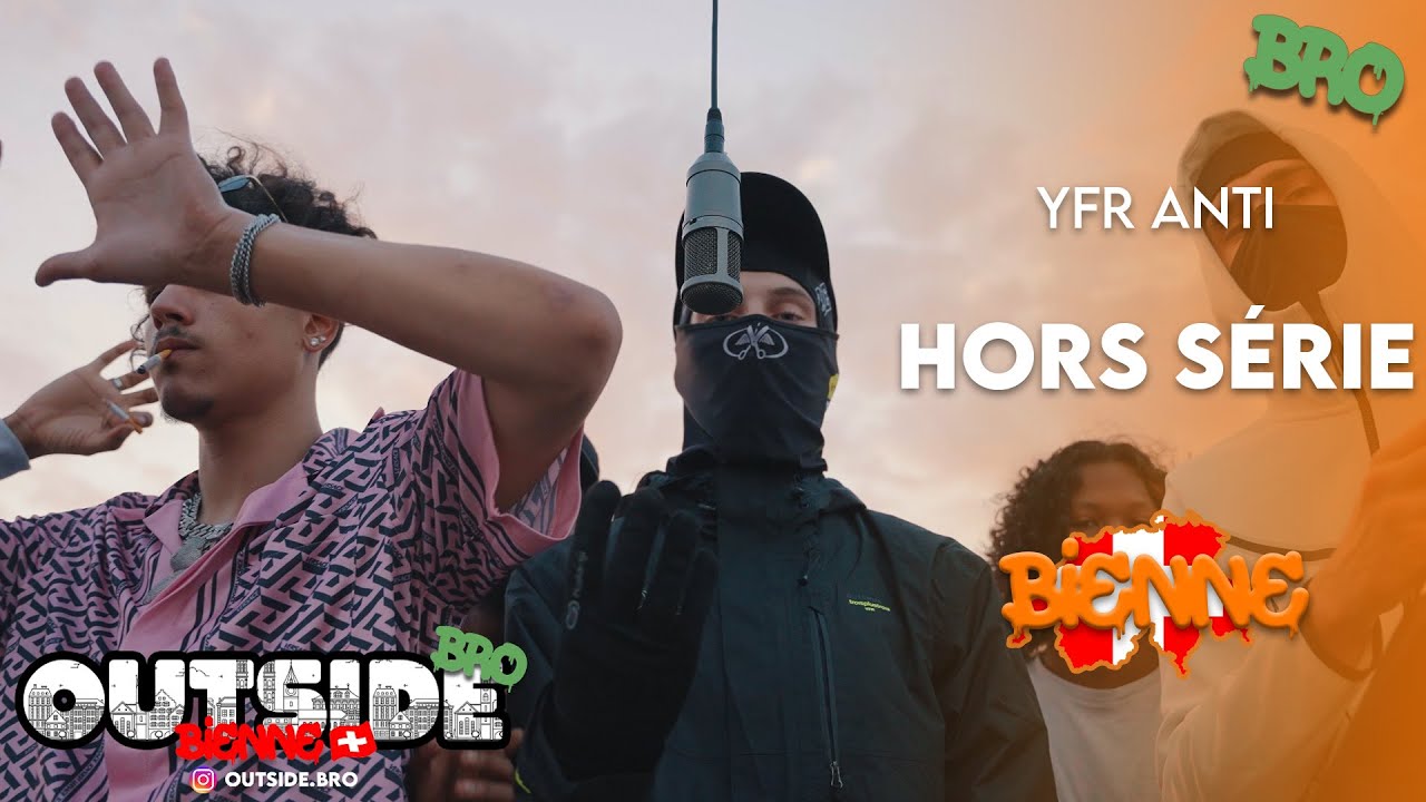 YFR Anti - Hors série | Outside Bro [Bienne]🇨🇭